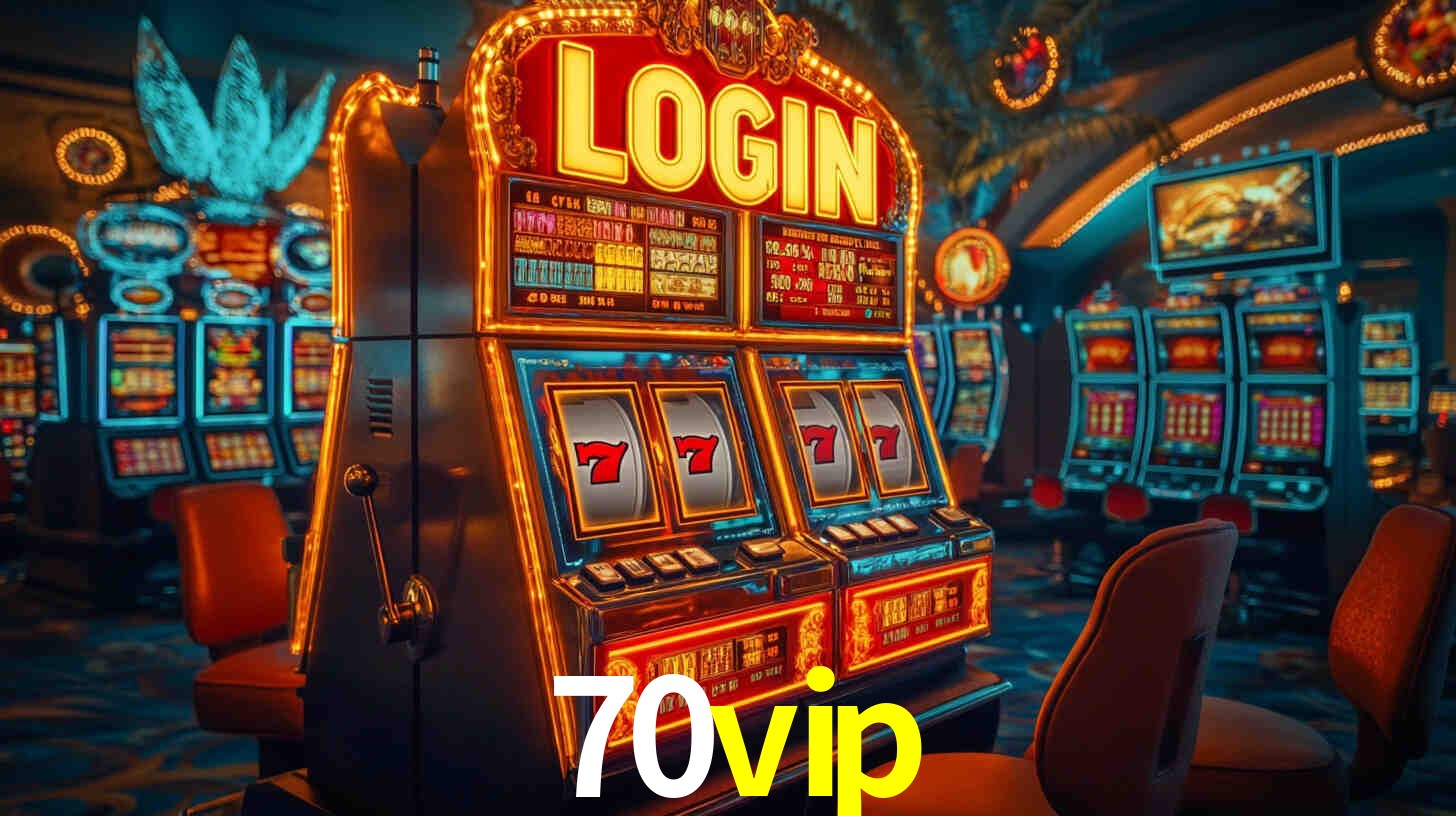 Bônus de Boas-vindas 70vip